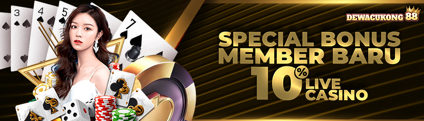 BONUS NEW MEMBER CASINO 10%
